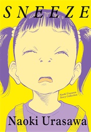 Sneeze: Naoki Urasawa Story Collection (Naoki Urasawa)