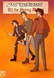 All the Young Dudes (Mskingbean89)