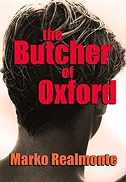 The Butcher of Oxford (Marko Realmonte)