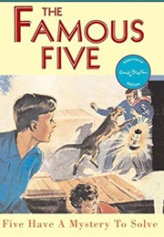 Five Have a Mystery to Solve (Enid Blyton)