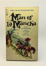 The Man of Lamancha (Dale Wasserman)
