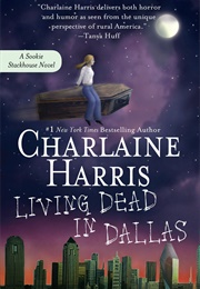 Living Dead in Dallas (Charlaine Harris)