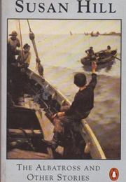 The Albatross and Other Stories (Susan Hill)