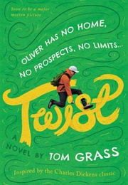 Twist (Tom Grass)