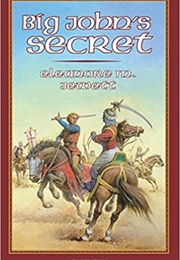 Big John's Secret (Eleanore M. Jewett)