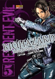 Resident Evil - Biohazard: Marhawa Desire #5 (Capcom)