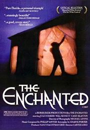 The Enchanted (1983)