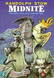 Midnite: The Story of a Wild Colonial Boy (Randolph Stow)
