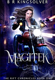 Megitek (The Rift Chronicles #1) (B.R. Kingsolver)