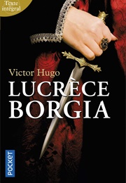 Lucrèce Borgia (Victor Hugo)