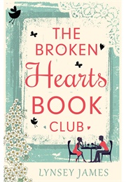 The Broken Hearts Book Club (Lynsey James)