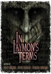 In Laymons Terms (Kelly Laymon (Richard Laymon, Misc.))