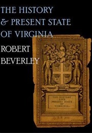 The History and Present State of Virginia (Robert Beverley)