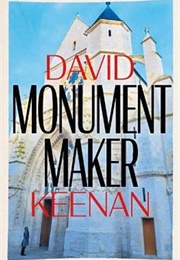Monument Maker (David Keenan)