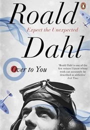 Over to You (Roald Dahl)