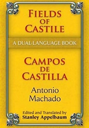 Campos De Castilla (Antonio Machado)
