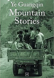 Mountain Stories (Ye Guangqin)