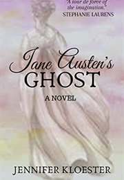 Jane Austen's Ghost (Jennifer Kloester)