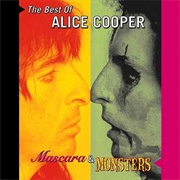 Alice Cooper - Mascara & Monsters: The Best of Alice Cooper