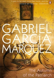 The Autumn of the Patriarch (Gabriel García Márquez)