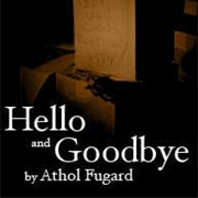 Hello and Goodbye