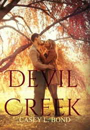 Devil Creek (Casey L. Bond)