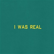 75 Dollar Bill - I Was Real