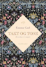 Takt Og Tone (Emma Gad)