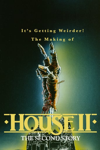 It's Getting Weirder! the Making of 'House II: The Second Story' (2017)