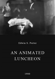An Animated Luncheon (1900)