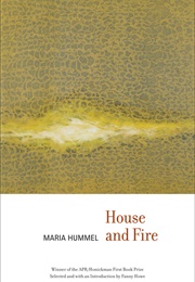 House and Fire (Maria Hummel)