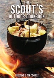 The Scout's Outdoor Cookbook (Christine Conners)