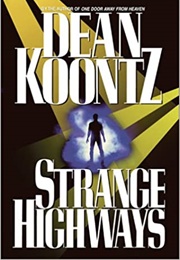Strange Highways (Dean Koontz)