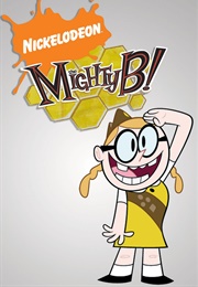 The Mighty B! (2008)