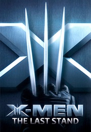 X-Men: The Last Stand (2006)