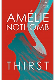 Thirst (Amélie Nothomb)