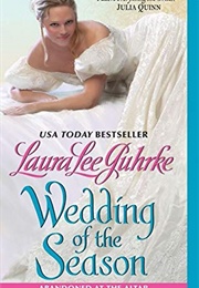 Wedding of the Season (Laura Lee Guhrke)