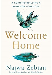 Welcome Home (Najwa Zebian)