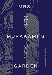 Mrs.Murakami's Garden (Mario Bellatin)