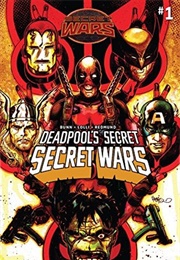 Deadpool's Secret Secret Wars #1 (Cullen Bunn)