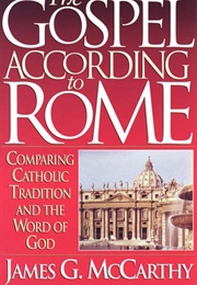 The Gospel According to Rome (James McCarthy)