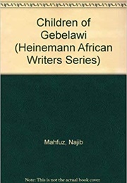Children of Gebelawi (Naguib Mahfouz)