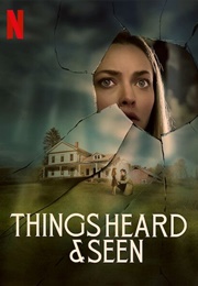 Things Heard and Seen (2021)