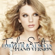 Forever & Always - Taylor Swift