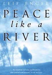 Peace Like a River (Leif Enger)