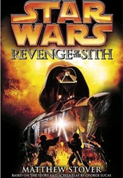 Revenge of the Sith (Matthew Stover)