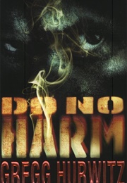 Do No Harm (Gregg Hurwitz)