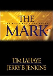 The Mark (Tim Lahaye & Jerry B. Jenkins)