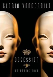 Obsession: An Erotic Tale (Gloria Vanderbilt)