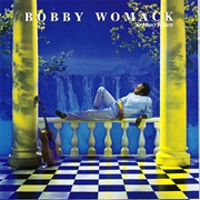 Bobby Womack - So Many Rivers